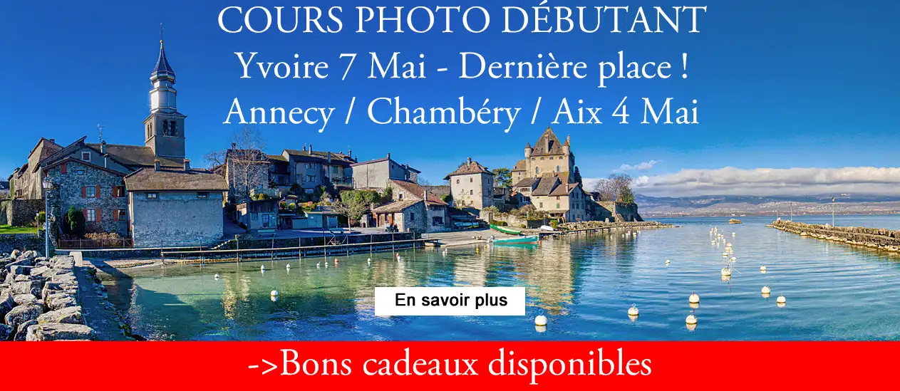 Cours et stages photo à Annecy Thonon, evian, Annemasse, Chambery