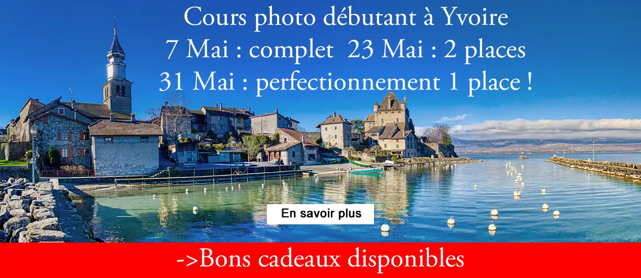 Cours et stages photo à Annecy Thonon, evian, Annemasse, Chambéry, Aix-les-bains